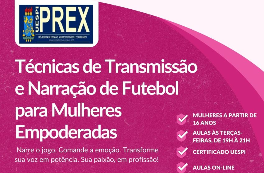  Uespi lança projeto de extensão para ampliar presença feminina no jornalismo esportivo
