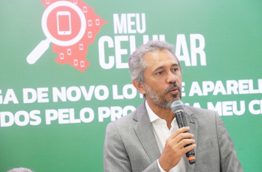  Meu Celular: 10.500 aparelhos já foram recuperados pelas Forças de Segurança do Ceará