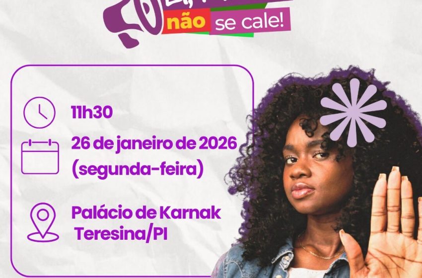  Ministra das Mulheres anuncia investimentos na proteção às mulheres do Piauí nesta segunda (26), em Teresina