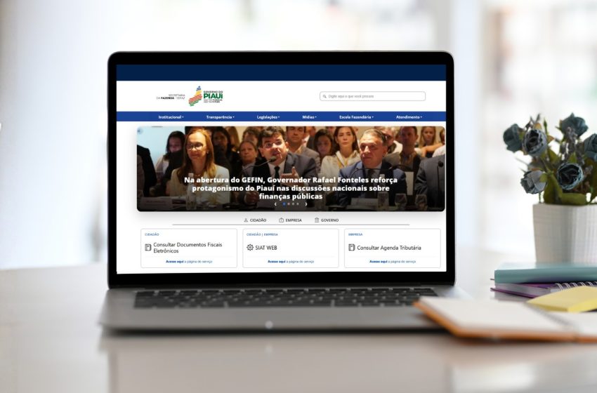  Sefaz-PI lança novo portal mais intuitivo e amplia acesso do cidadão a serviços digitais